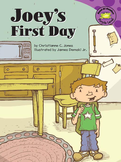 Title details for Joey's First Day by Christianne C. Jones - Available
